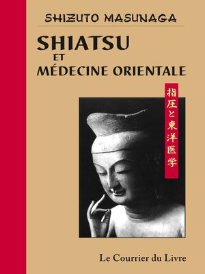 cover image of Shiatsu et médecine orientale